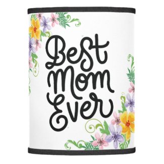 Best Mom Ever Colorful