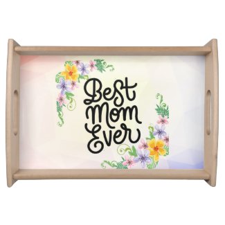 Best Mom Ever Colorful