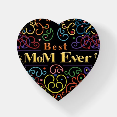 Best Mom Ever Colors Paperweight