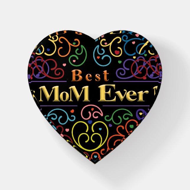 Best Mom Ever Colors Paperweight (Front)