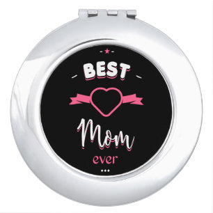 Best Mom ever Compact Mirror