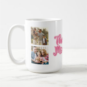 Best Mom Ever Custom 3 Photo Collage Coffee Mug