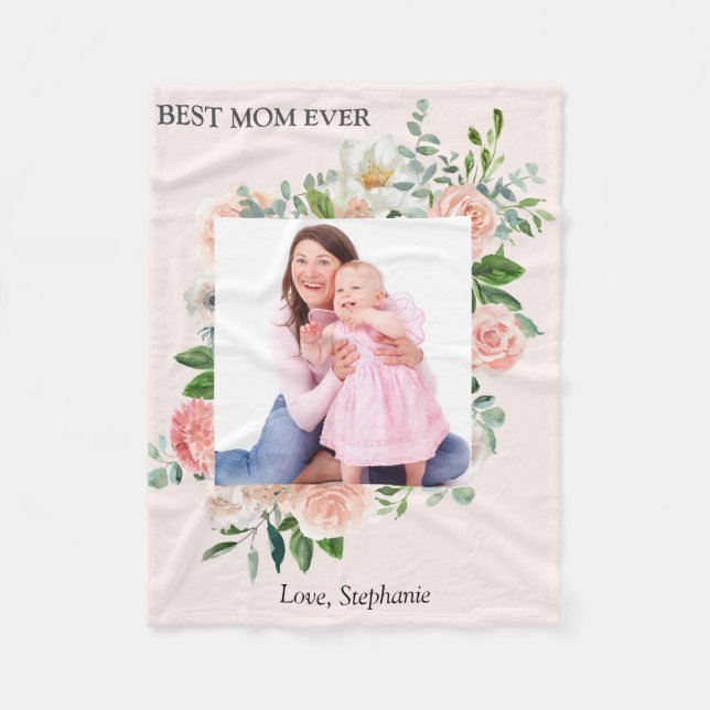 Best Mom Ever Custom Photo  Fleece Blanket (Front)