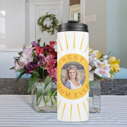 Best mom ever custom photo love you Mothers Day Thermal Tumbler