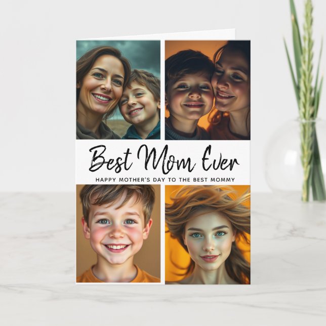 Best Mom Ever | Custom Photo Mother’s Day  Card (Front)
