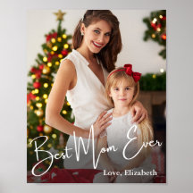 Best Mom Ever Custom Photo