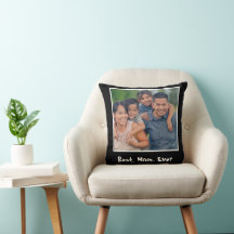 Best Mom Ever Custom Photo