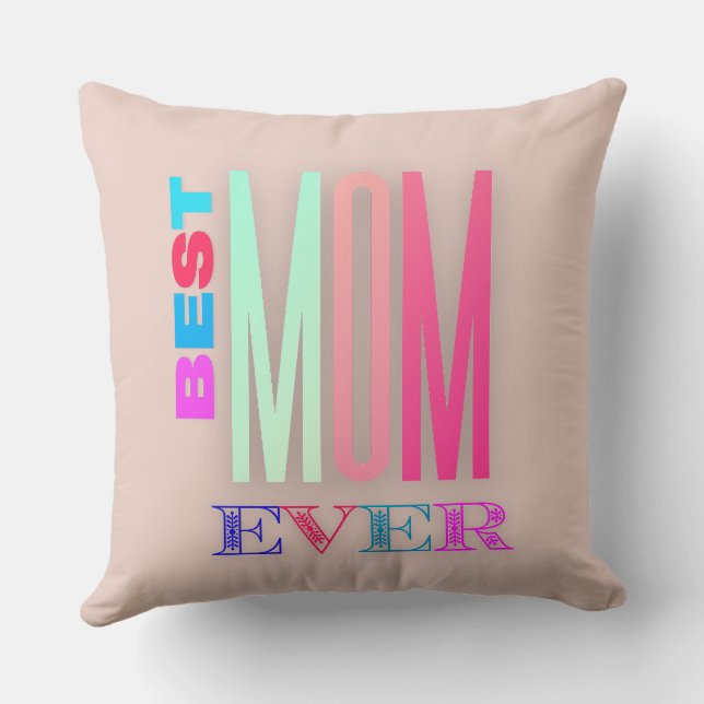 Best Mom Ever Customise Family Photo Throw Pillow (Back)