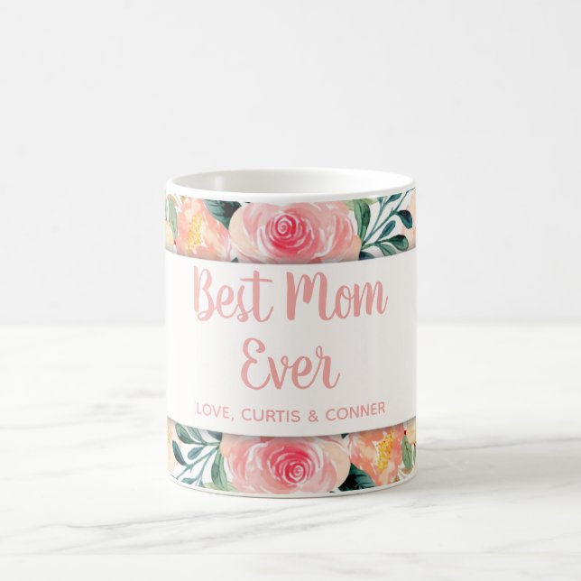 Best Mom Ever Customizable Bonus Mom Mothers Day Coffee Mug (Center)