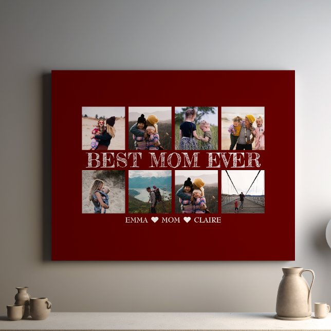 Best Mom Ever Customizable Maroon Photo Collage Canvas Print (Creator Uploaded)