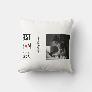 Best Mom Ever Customizable Name Throw Pillow