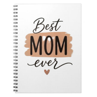 Best Mom Ever Cute Minimalist Typography Notebook