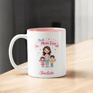 Best Mom Ever | Cute Personalized Mother's Two-Tone Coffee Mug