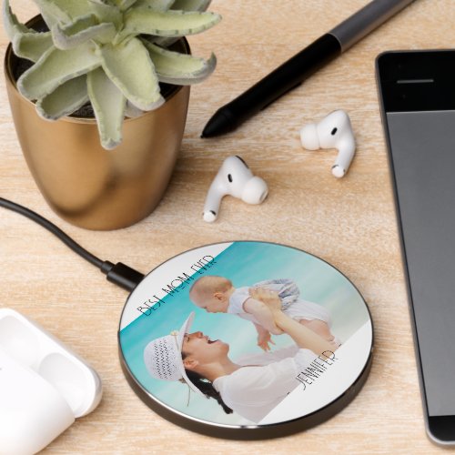 Best mom ever cute photo wireless charger 