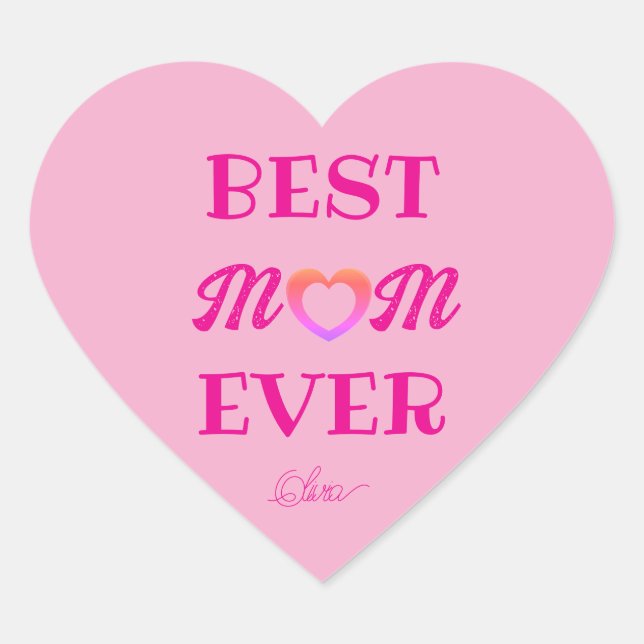 Best Mom Ever Cute Pink Heart Mother's Day Gift  Sticker (Front)