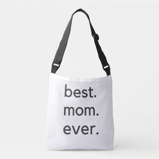 best. mom. ever. dark crossbody bag (Front)