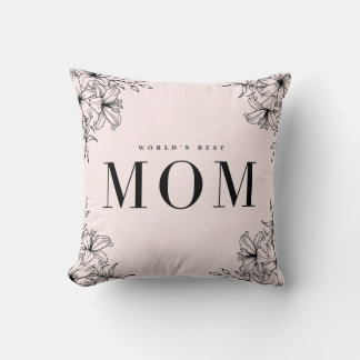 Best Mom Ever Decorative Pillow