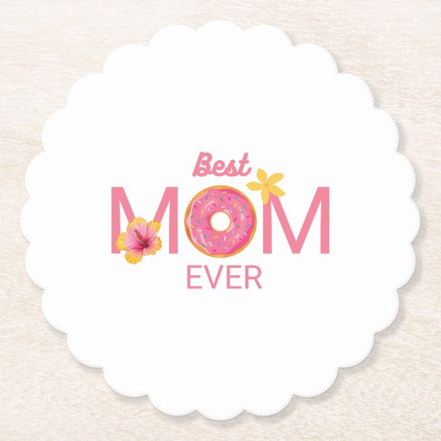 Best Mom Ever Donut Floral Paper Coaster (Front)