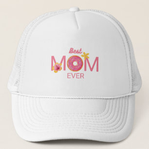Best Mom Ever Donut Floral Trucker Hat