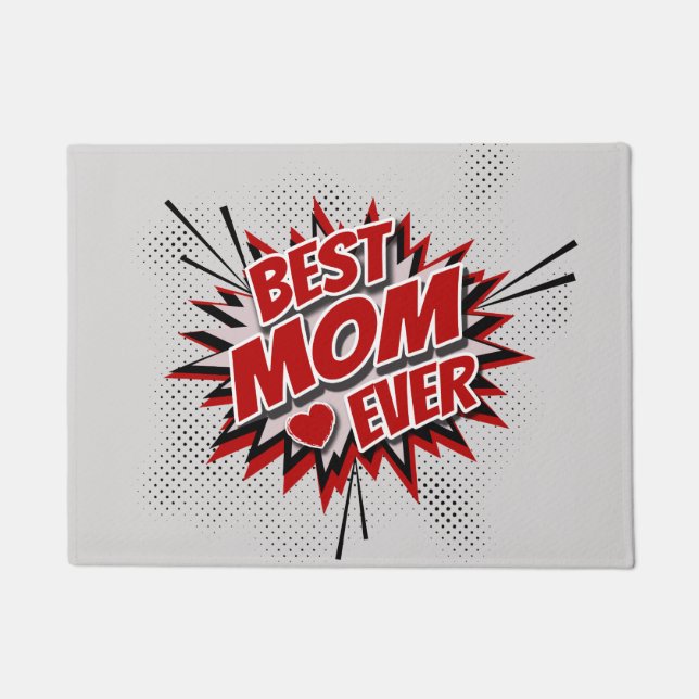 Best Mom Ever Doormat (Front)