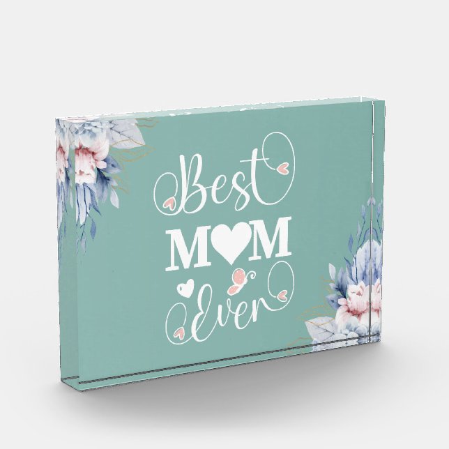 'Best Mom Ever' elegant floral gift  Photo Block (Left)