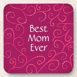 Best mom ever elegant pink swirls modern beverage coaster