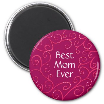 Best Mom Ever Elegant Pink Swirls Modern Magnet by borianag at Zazzle