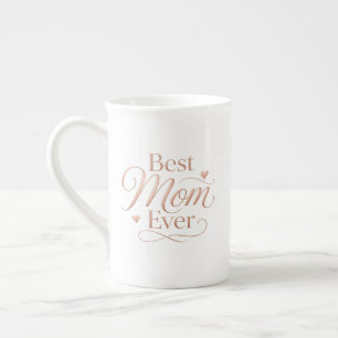 Best Mom Ever Elegant Rose Gold Typography Bone China Mug
