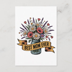 Best Mom Ever Enclosure Card
