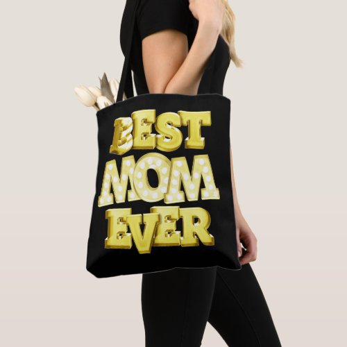 Best mom ever family birthday moms gold black tote bag