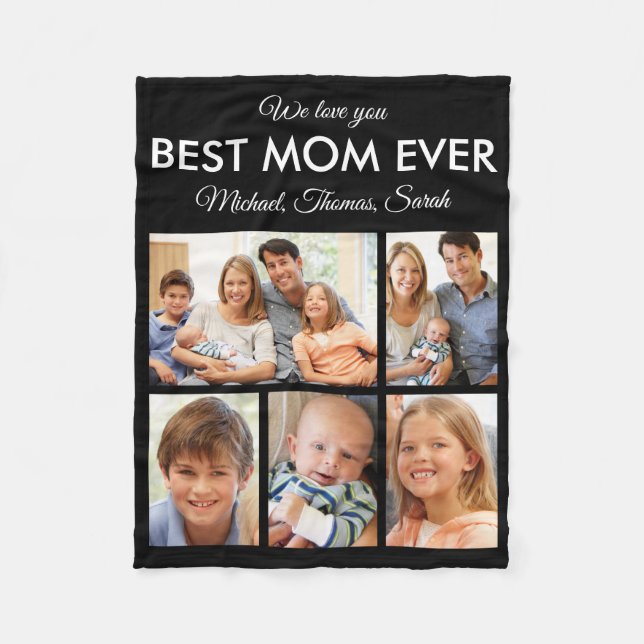 Best Mom Ever Family Photo Collage Picture Fleece Blanket (Front)