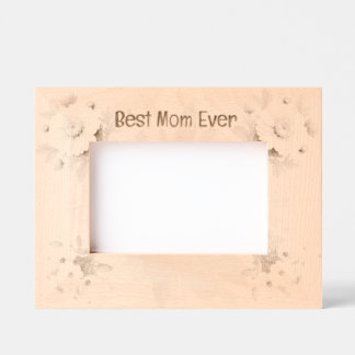Best Mom Ever | Floral Borders Engraved Frames
