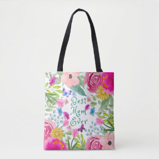 Best mom ever floral botanical script Mother's Day Tote Bag