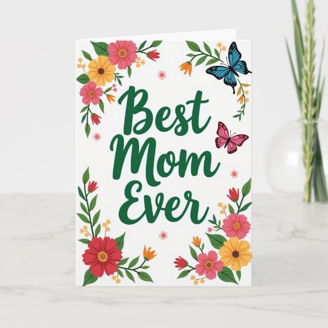 Best Mom Ever Floral Faux Gold Card (Front)