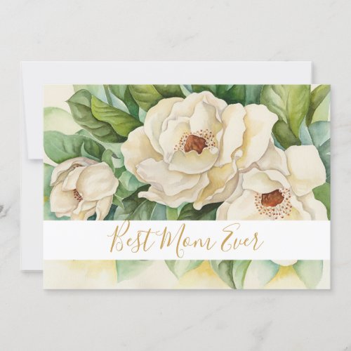 Best Mom Ever Floral Magnolia Gold Script Names Holiday Card