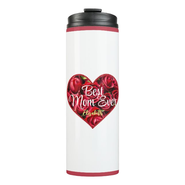 Best Mom Ever Floral Modern Mothers Day Thermal Tumbler (Front)