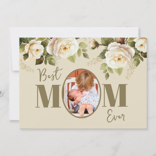 Best Mom Ever Floral Photo Flat Holiday Card