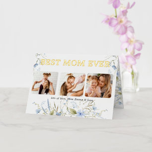 Best Mom ever Floral Photo Mothers Day Foil Greeting Card