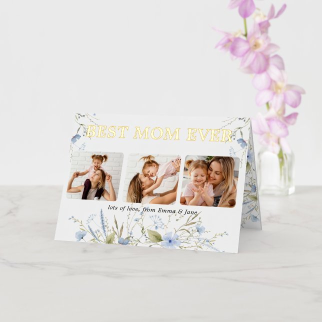 Best Mom ever Floral Photo Mothers Day  Foil Greeting Card (Orchid)