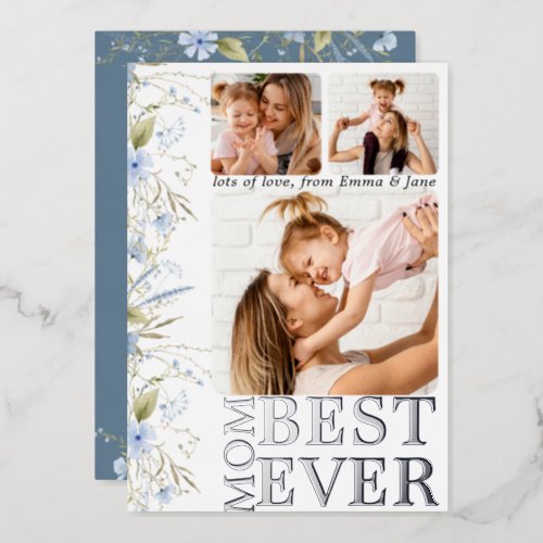 Best Mom Ever Floral Photo Mothers Day Foil Invitation