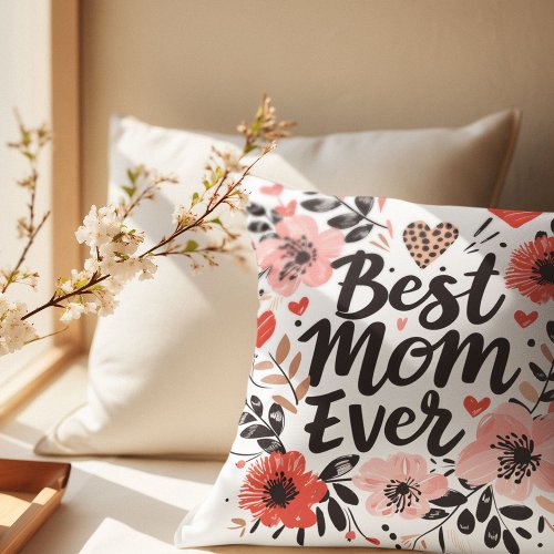 Best Mom Ever Floral Photo Throw Pillow