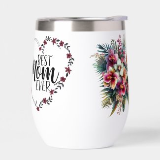 Best Mom Ever Floral