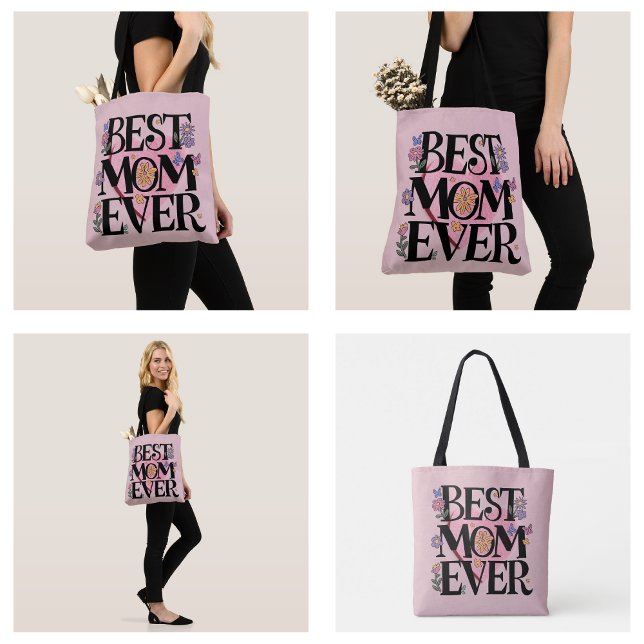 Best Mom Ever Flowers And Pink Heart Tote Bag (Best Mom Ever Flowers And Pink Heart Tote Bag)
