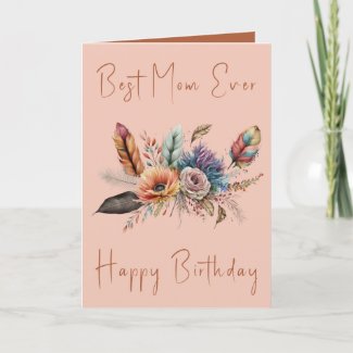 Best Mom Ever flowers birthday brown coral