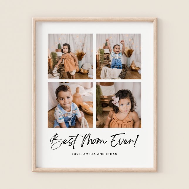 Best Mom Ever Four Photo  Poster (Creator Uploaded)