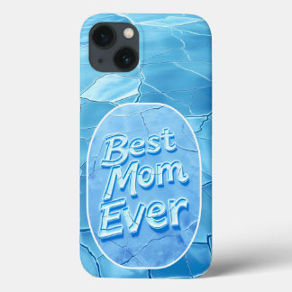 Best Mom Ever Frozen Lake iPhone Case