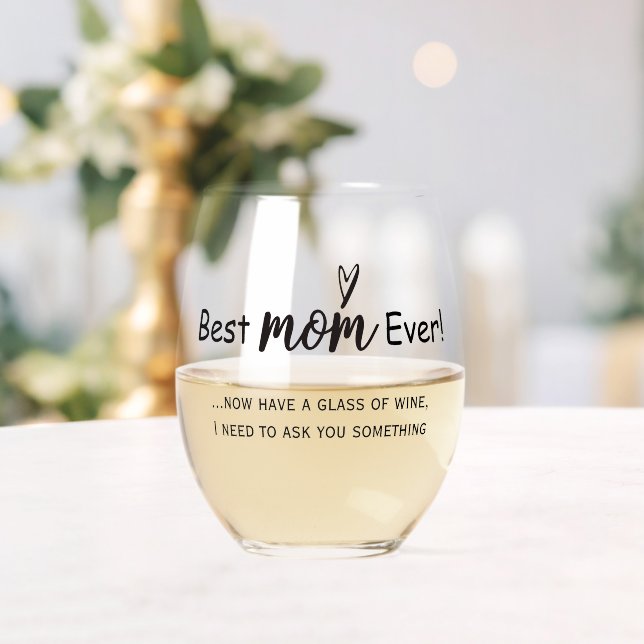 Best mom ever funny script  stemless wine glass (Insitu (Wedding))