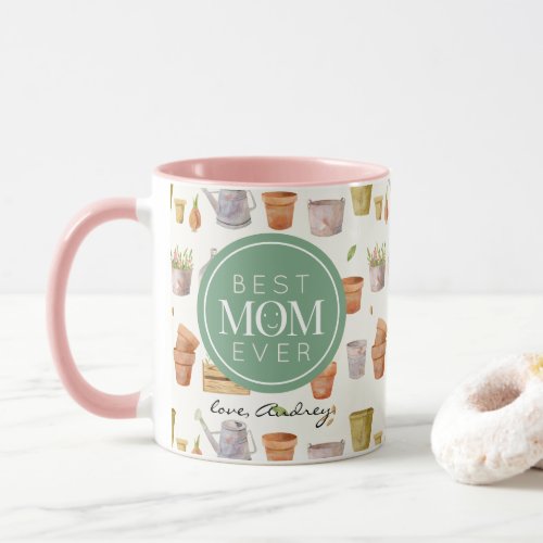 Best Mom Ever Gardening Tool Pattern Mug
