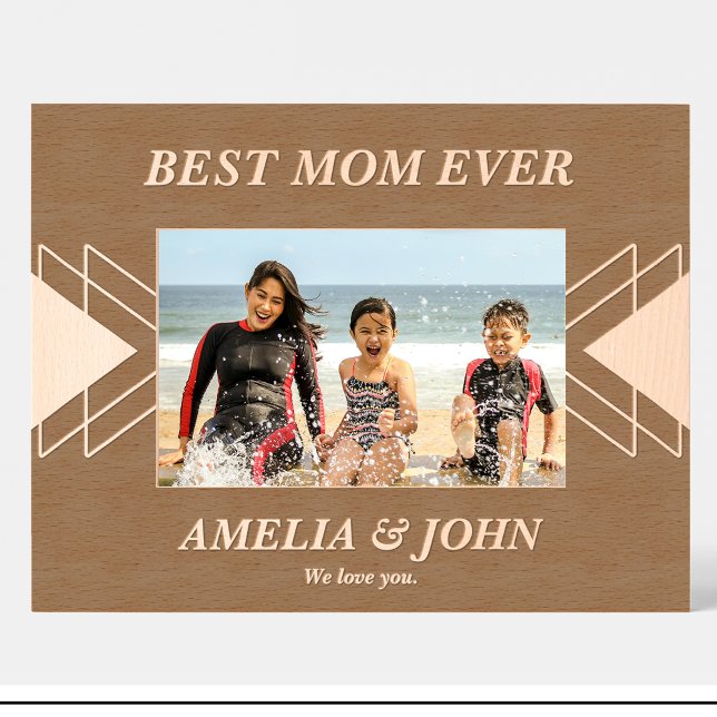 Best mom ever Geometric Custom Wood Picture Frames (Creator Uploaded)