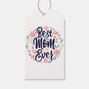 Best Mom Ever Gift Tags